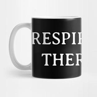 Respiratory Therapist Mug